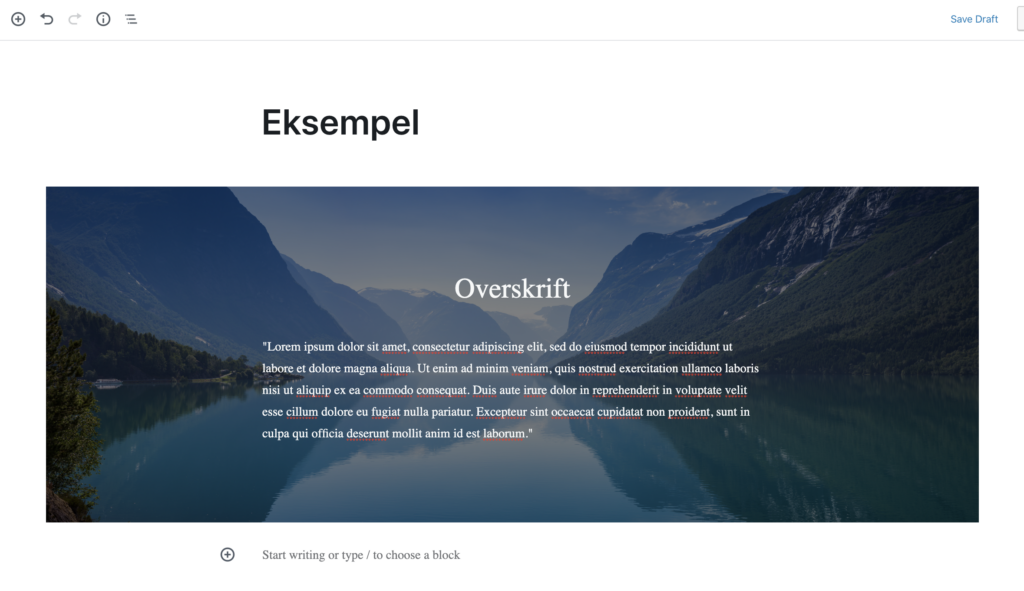 Hvordan layouten ser ut i Gutenberg editoren